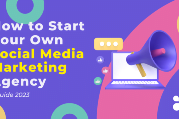 How to Start a Social Media Marketing Agency in India 2023